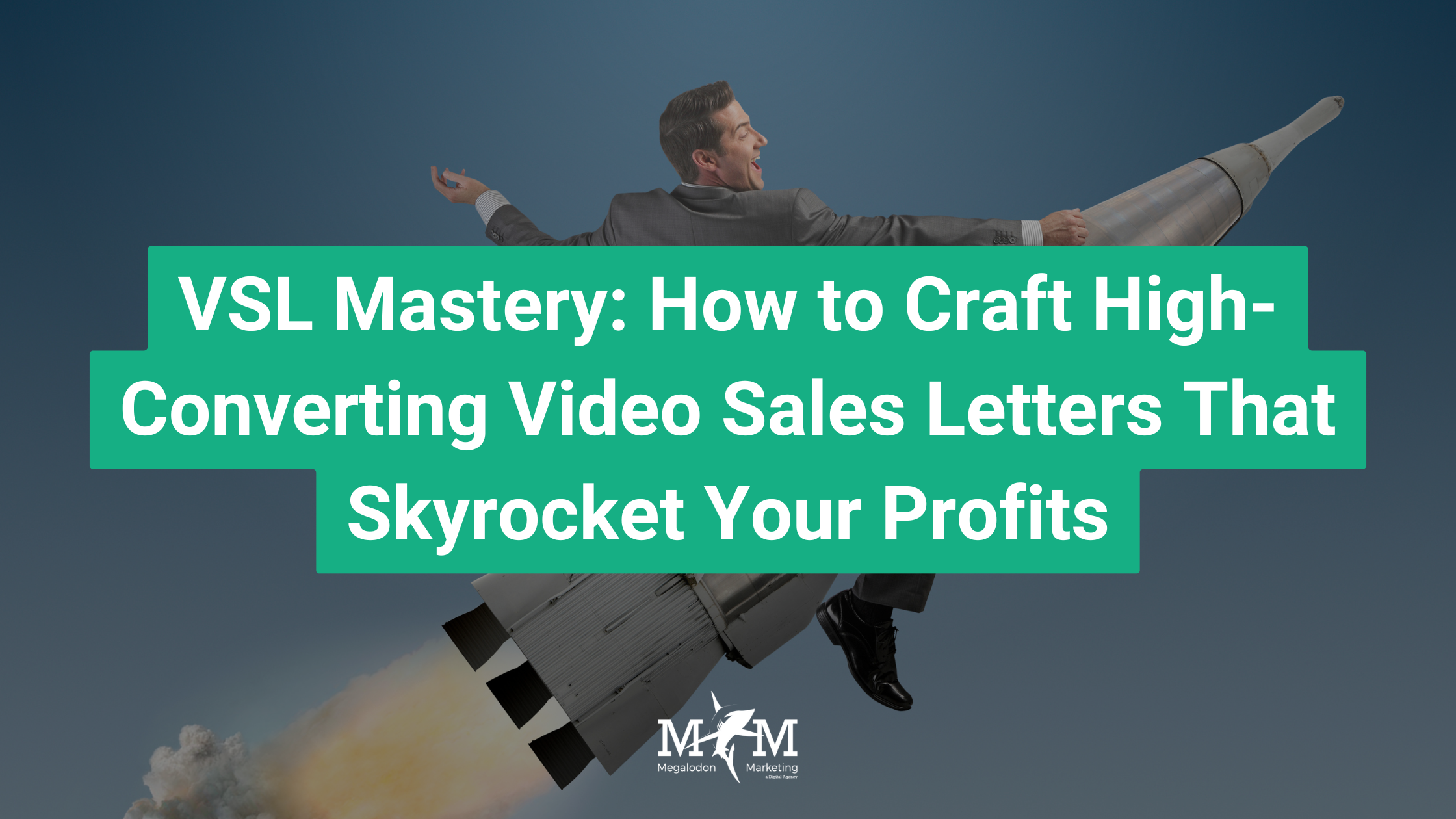 VSL Mastery: How to Craft High-Converting Video Sales Letters That Skyrocket Your Profits